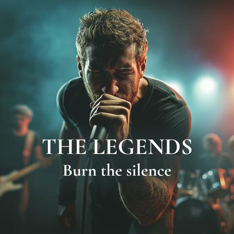 Burn the silence