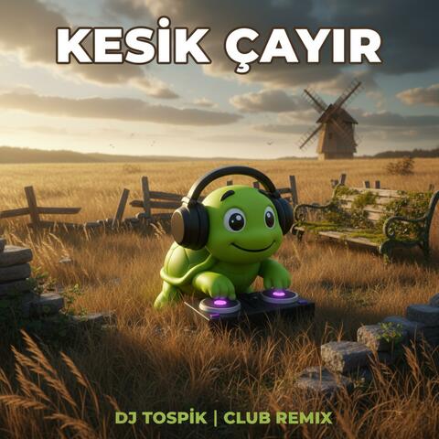 Kesik Çayır (Club Remix)