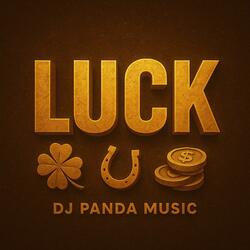 Luck