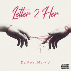 Letter 2 Her