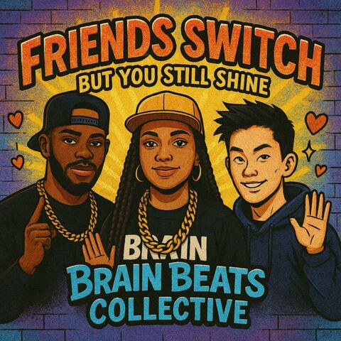 Friends Switch, You Still Shine