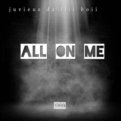 All On Me