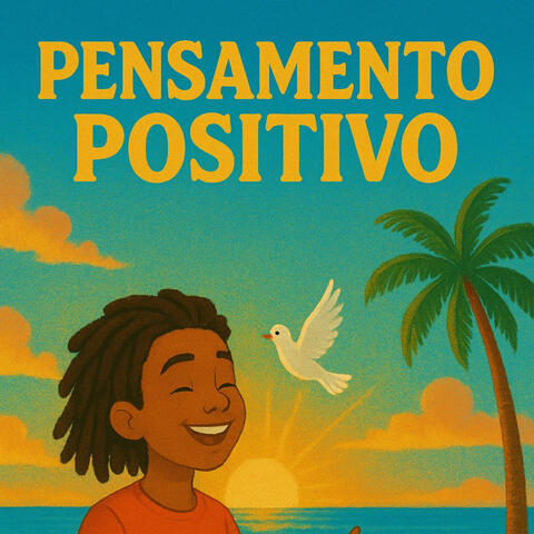 PENSAMENTO POSITIVO