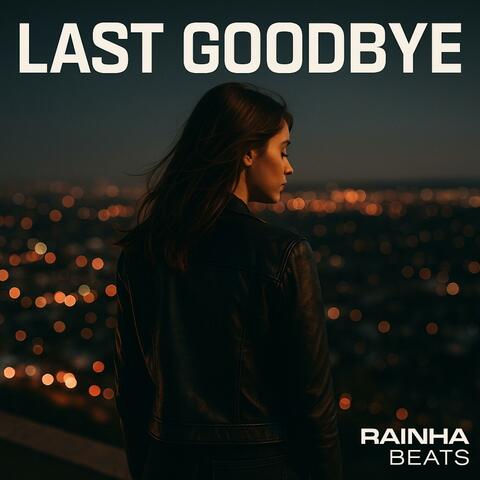Last Goodbye