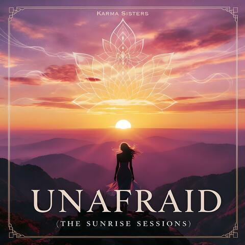 Unafraid (The Sunrise Sessions)