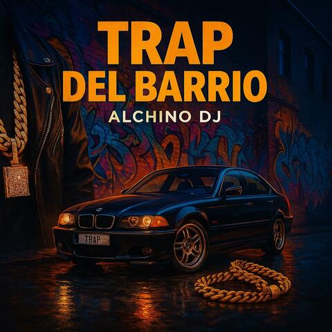 Trap Del Barrio