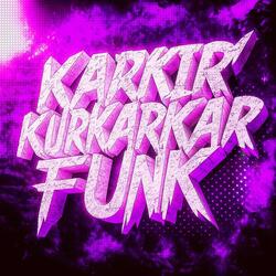 KARKIR KURKARKAR FUNK (Sped Up)