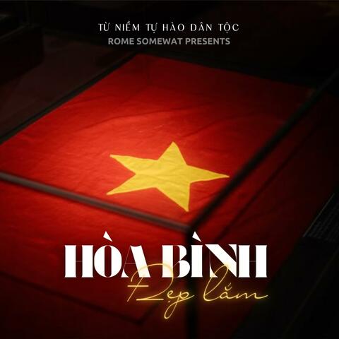 Hòa Bình Đẹp Lắm