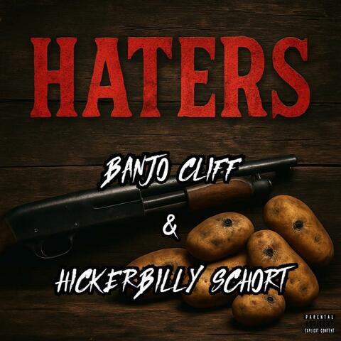 Haters (feat. Banjo Cliff)