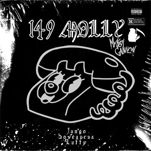 149 MOLLY (feat. Jango, DoveAura & LordLvffy)