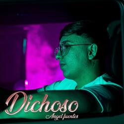 Dichoso