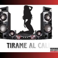 Tirame Al CALL