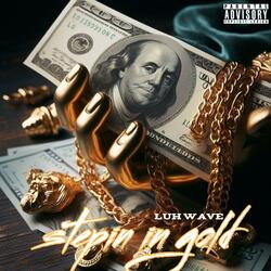Stepin in Gold