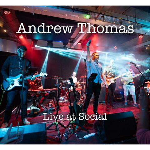Andrew Thomas Live at Social