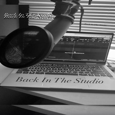 Back In The Studio