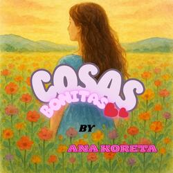 COSAS BONITAS