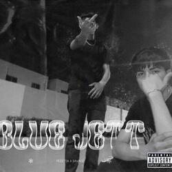 BLUE JETT (feat. Savage_LaSv)