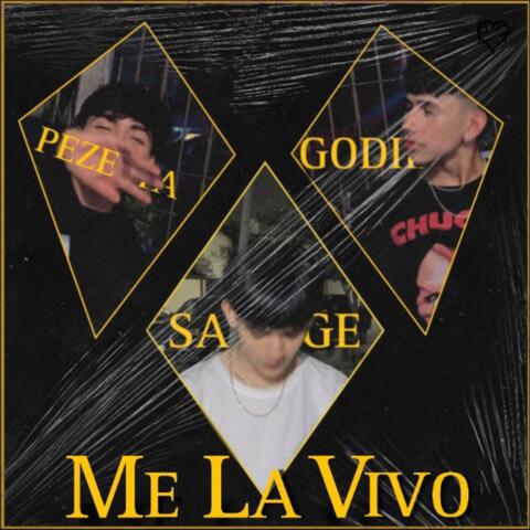 ME LA VIVO (feat. Savage_LaSv)