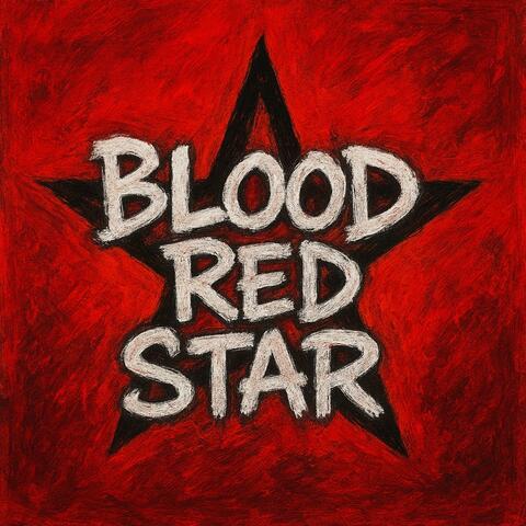 Blood Red Star