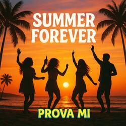 SUMMER FOREVER
