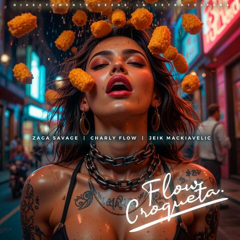 FLOW CROQUETA (feat Jeik Mackiavelic & Charly Flow)
