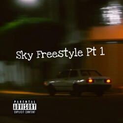Sky Freestyle Pt. 1