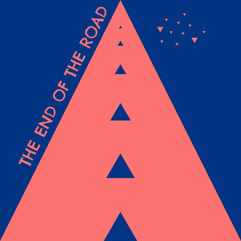 The End of the Road