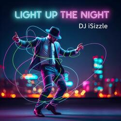 Light Up The Night (feat. Lunae)