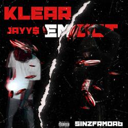Klear em out (feat. Sinzfrmda6)