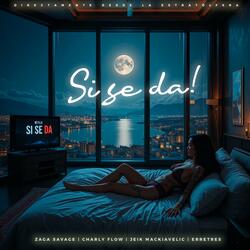 SI SE DA (feat. CharlyFlow, Erre Tres & Jeik Mackiavelic)