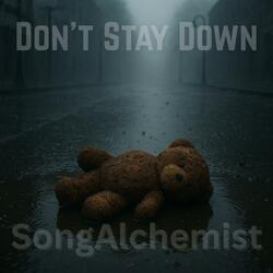 Don't Stay Down
