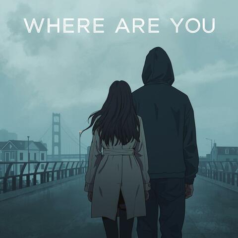 Where are you
