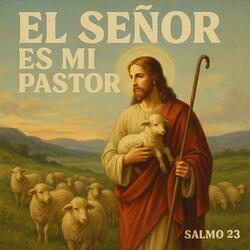 주님은 나의 목자(El Señor es mi Pastor)#2