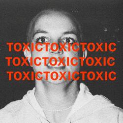 TOXIC