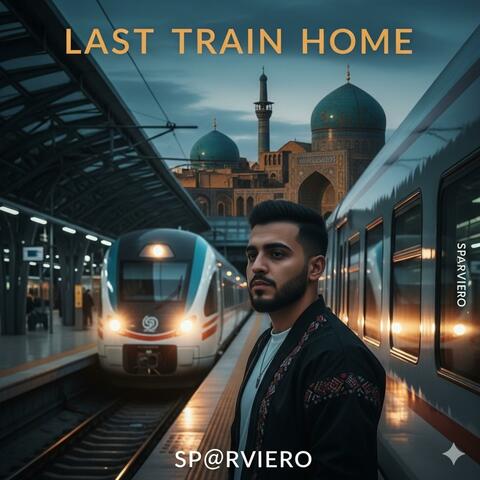 Persian Flow: Last Train Home