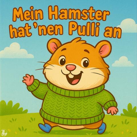 Mein Hamster hat 'nen Pulli an