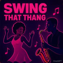 Swing that thang