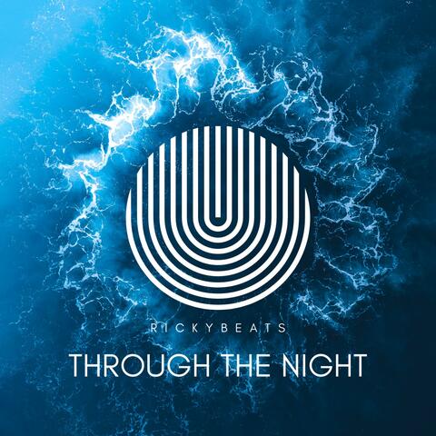 Through The Night