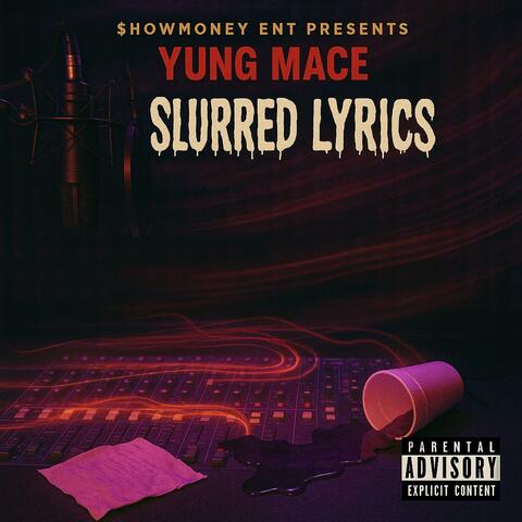 Slurred Lyrics