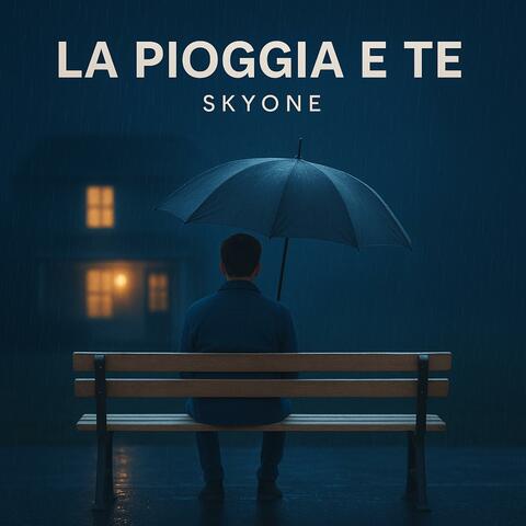 La Pioggia e Te (feat. Eyesy)