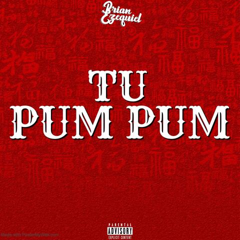 Tu Pum Pum (After Mix)