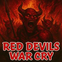 Red Devils War Cry