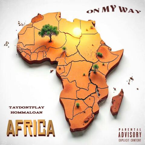 On My Way (feat. Hommaloan)