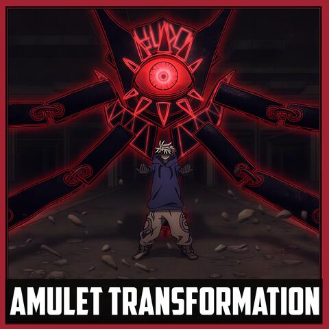 Amulet Transformation Theme