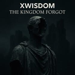 The Kingdom Forgot