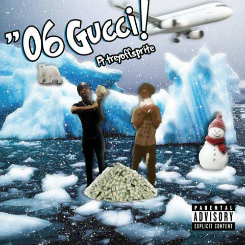 06' gucci (feat. Trey0ffsprite)