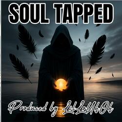 Soul Tapped