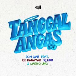 Tanggal Angas (feat. Lasito Uno, Ice Banayad & RCHRD)