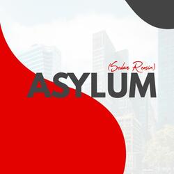 Asylum  (Sedan Remix)
