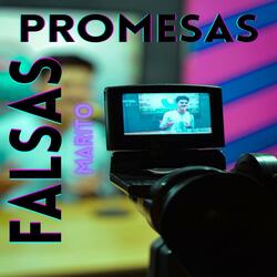 Falsas Promesas Marito